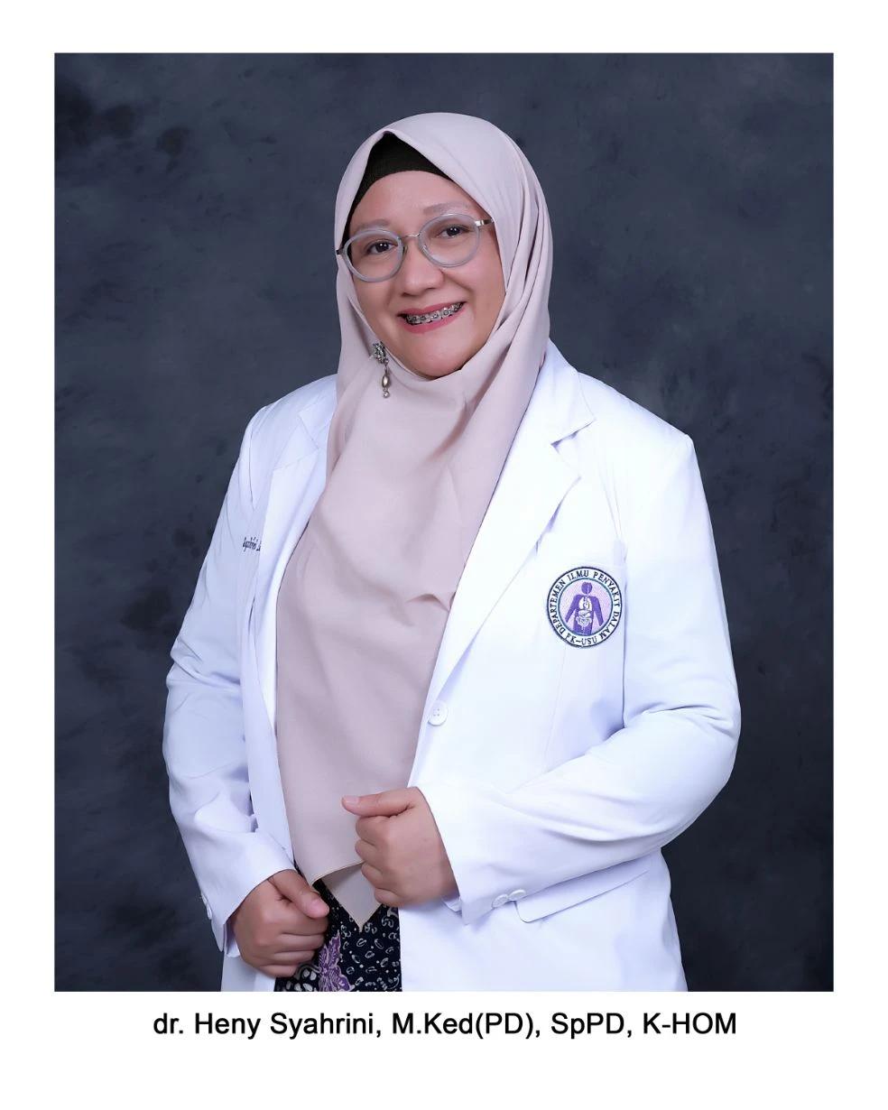dr.Heny Syahrini, M.Ked(PD),SpPD,K-HOM